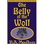 The Belly of the Wolf (# 3 in Lens of the World (Lens of the World Trilogy)