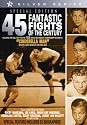 45 Fantastic Fights Of The Century
