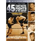 45 Fantastic Fights Of The Century by 