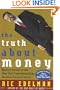 The Truth About Money 2e: Second Edition