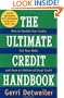 The Ultimate Credit Handbook: How to Double Your Credit, Cut Your Debt, and Have a Lifetime of Great Credit, 1997 Editon