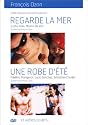 Regarde la mer / Une robe d'été