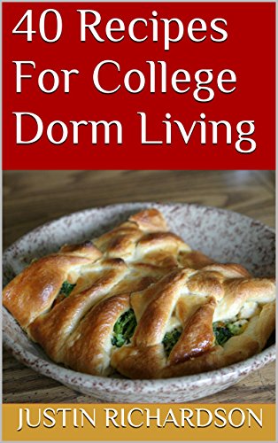 40 Recipes For College Dorm Living