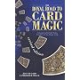 The Royal Road to Card Magic