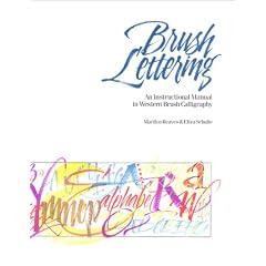 Brush Lettering: An Instructional Manual of Western Brush Lettering
