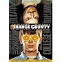 Nix wie raus aus Orange County