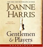 Gentlemen and Players : A Novel