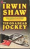 Tip on a dead jockey, and other stories