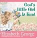 God's Little Girl Is Kind