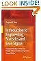 Introduction to Engineering Statistics and Lean Sigma: Statistical Quality Control and Design of Experiments and Systems