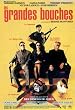 Les grandes bouches