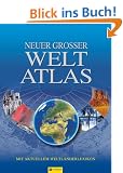 Neuer gro�er Weltatlas mit Weltl�nderlexikon