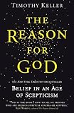 The Reason for God: Belief in an Age of Scepticism