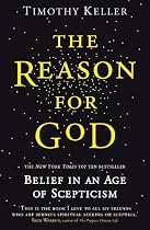 The Reason for God: Belief in an Age of Scepticism