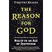 The Reason for God: Belief in an Age of Scepticism