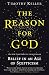 The Reason for God: Belief in an Age of Scepticism