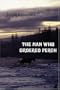 The Man Who Ordered Perch