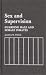 Sex and Supervision: Guarding Male and Female Inmates (Contributions in Criminology and Penology)