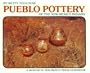 Pueblo Pottery of the New Mexico Indians (Museum of New Mexico Press Guidebook)