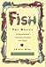 Fish: The Basics : An Illustrated Guide to Selecting and Cooking Fresh Seafood by Shirley King