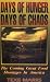 Days of Hunger, Days of Chaos Image