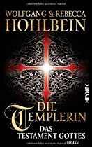 Die Templerin - Das Testament Gottes