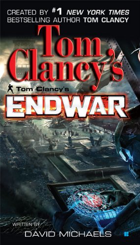 Tom Clancy's EndWar, by David Michaels