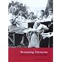 Becoming Citizens: Family Life And The Politics Of Disability
