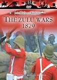 The History of Warfare: Zulu Wars 1879