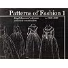 Patterns of Fashion: 1660-1860: Vol 1