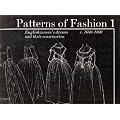Patterns of Fashion: Vol 1