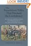 The Smoothbore Volley That Doomed the Confederacy: The Death of Stonewall Jackson and Other Chapters on the Army of Northern Virginia