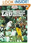 Greatest Moments in LSU Football History