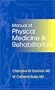 Manual of Physical Medicine and Rehabilitation, 1e