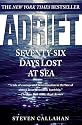 Adrift: Seventy-Six Days Lost at Sea