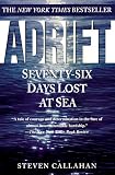 Adrift: Seventy Six Days Lost at Sea