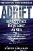 Adrift: Seventy Six Days Lost at Sea