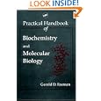 Practical Handbook of Biochemistry and Molecular Biology by  Gerald D. Fasman