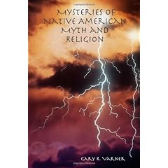 Mysteries of Native American Myth and Religion