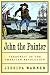 Book John the Painter: Terrorist of the American Revolution