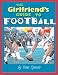 The Girlfriend's Guide to Football