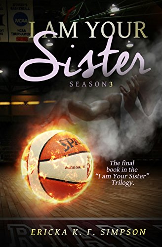 I am Your Sister: Season 3