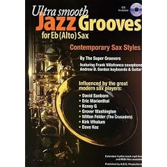 Ultra smooth jazz grooves for eb (alto) sax + CD