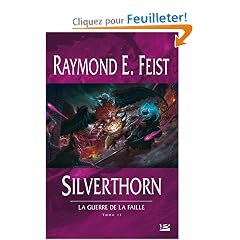 La Guerre de la Faille, tome 2 : Silverthorn