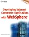 Developing Internet Commerce Applications with WebSpace with CDROM