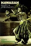 Hawaiian Magic & Spirituality