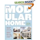 The Modular Home by Andrew Gianino