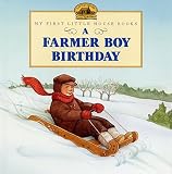 A Farmer Boy Birthday (Little House Picture Book)