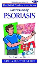 Psoriasis (Understanding)