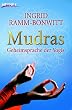 Mudras. Geheimsprache der Yogis